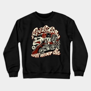 Rockabilly will never die Pinup Hot Rod Crewneck Sweatshirt